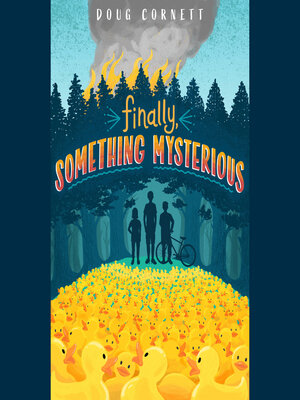 cover image of Finally, Something Mysterious